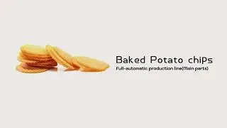 HG Baked Potato Chips Production Line✨