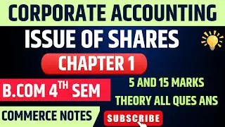 Issue of Shares  All Important 5 & 15 Marks Ques |  Must-Do Q&A | Corporate Accounting BCom Sem 2 |
