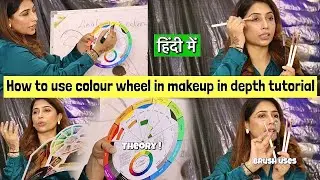 How to use color wheel in makeup in depth tutorial by preet aulakh makeup artist