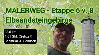 Malerweg Etappe 6 von 8 - Elbsandsteingebirge - Wandern