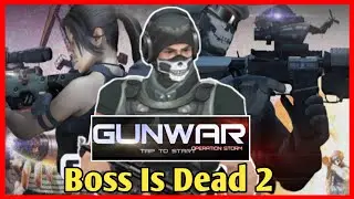 Gun War Android Gameplay 2021 part 2  Level-up gaming HD . Boss attack