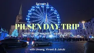 Day Trip to Pilsen, Czech Republic | Pilsner Brewery & Christmas Market