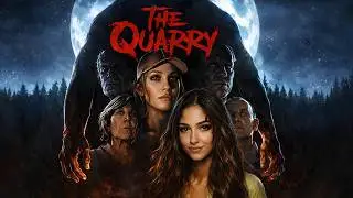 [ФИНАЛ] THE QUARRY | ПЕРВОЕ ПРОХОЖДЕНИЕ