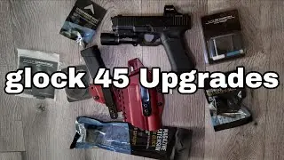 Мои 5 лучших улучшений для Glock 45 | Tyrant CNC