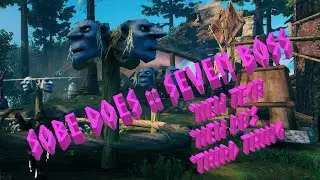 Sobe Does Seven Boss :: S3 E01 :: Valheim Seven Boss :: Eme Skywalker