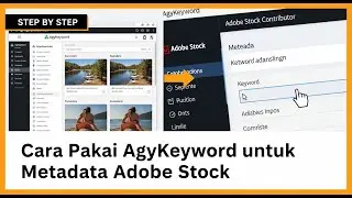 Step by Step: Cara Pakai AgyKeyword untuk Metadata Adobe Stock