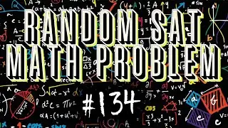 Random SAT Math Problem #134 (George Reed) - Tricky World Problem about Money