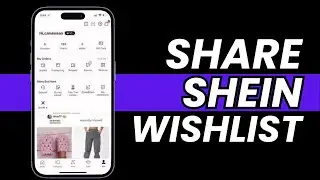 How to Share Shein Wishlist on App (2023)