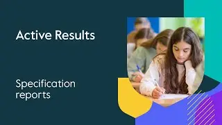 Active Results: Specification Reports | Step-by-Step Guide