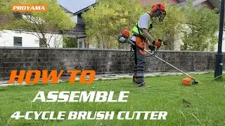How to Assemble 4 Cycle Brush Cutter, String Trimmer, Weed Eater, Weed Whacker | 3 IN 1 | Proyama
