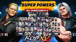 THE KING OF FIGHTERS XV &ndash; All Characters Special Moves / Climax Supers Showcase! - Part 1#KOFXV
