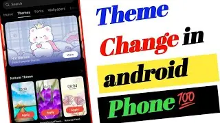 Mobile per Theme Kaise change kare || how to change theme in android Phone 
