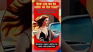 Essential Road Safety Tips for Safe & Controlled Driving