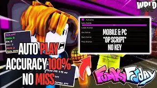 🎮 Funky Friday Script *NO KEY* | Auto Play, 100% Accuracy, No Miss, 100% Sick, Auto Win! | Mobile/PC