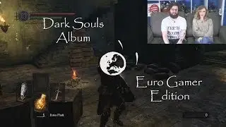 Eurogamers | Dark Souls Edition | Album | Super-Cut