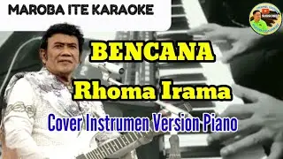 Lagu Dangdut BENCANA (Rhoma Irama) || Cover Instrumen Piano Version.
