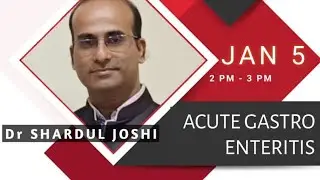 EXCEL2022- WEBINAR 1 - ACUTE GASTRITIS - DR SHARDUL JOSHI