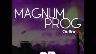 Outfac3 - Magnum Prog! (Miguelstyle Remix) [CE Records] (25th July on Beatport.com)