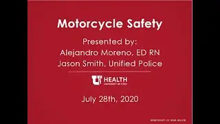 Motorcycle Safety: Trauma/Injury Prevention Series, July 28th, 2020