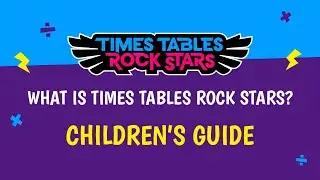 What is Times Tables Rock Stars? A Children's Guide
