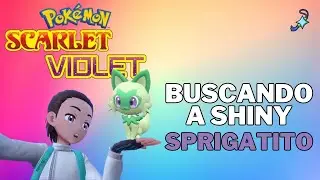 🔴 [Pokemon P&uacute;rpura] ✨Buscando a Sprigatito SHINY, metodo MASUDA - Capturando un shiny TODOS LOS D&Iacute;AS