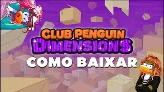 TUTORIAL DE COMO BAIXAR E USAR O LAUNCHER DO CLUB PENGUIN DIMENSIONS