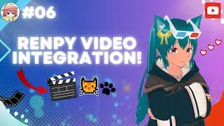 Учебник RenPy: легкое добавление и воспроизведение видео в визуальной новелле