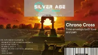 M Disk Silver Age: Episode 34 - Chrono Cross
