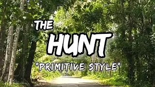 The Hunt (Primitive style)
