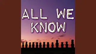 All We Know (Instrumental)