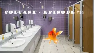 Codcast - Episode #14