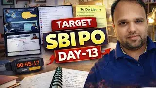 SBI PO की तैयारी 🔥 | Day-13 | Daily Study Routine (Banking Aspirant) #sbipo2026 #bankingaspirant