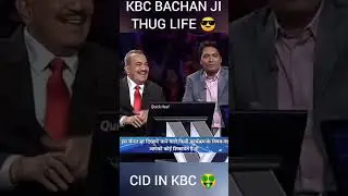 Amitabh Bachchan Thug life answer 😎😍 | CID in KBC | Part 2 | Harshit Bhai