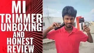 mi Beard Trimmer Unboxing and FullReview 2019| best beard trimmer by RohanGentsParlour|hair trimmer.