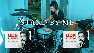 Stand By Me - Ben E. King  Drum Cover (with good drums)