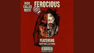 Ferocious (feat. RJ Payne & Pretty Bulli)