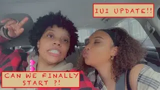 IUI UPDATE | CAN WE FINALLY START THE PROCESS | TTC BABY #1