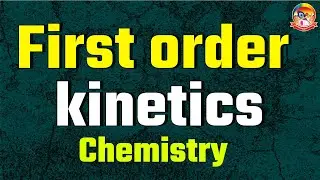 First Order Kinetics || Chemistry || JAYANT || Sri Chaitanya Gosala