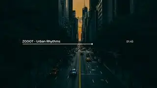 ZGOOT - Urban Rhythms
