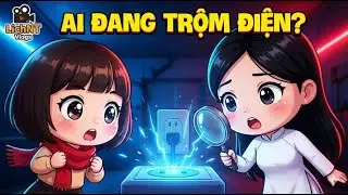 🕵️‍♂️ TRUY TÌM KẺ TRỘM NĂNG LƯỢNG | Thám Tử Nhí Mai & Cô Trang | Hoạt Hình Chibi Trinh Thám Ý Nghĩa