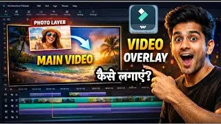 Filmora mein Video ke upar Photo kaise lagaye? | Video Overlay Tutorial (Hindi) Wondershare Filmora 