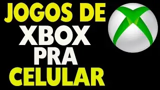 Jogos do Xbox Que da Pra Jogar no Celular