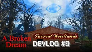 A Broken Dream Devlog #9: Surreal Woodlands | Roblox