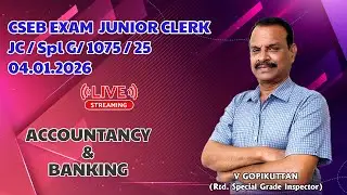 CSEB Exam Junior Clerk 1075/25 - 04.01.2026 - ACCOUNTANCY & BANKING EXAM QUESTION DISCUSSION