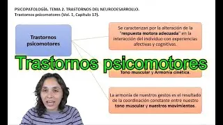 Trastornos psicomotores - UNED Psicología (Psicopatología)