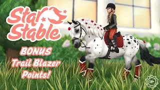 Trailblazer BONUS Points! | Star Stable Online