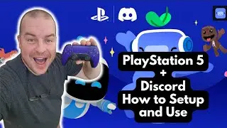 PlayStation 5 and Discord How To Setup and Use