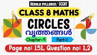 Class 8 maths chapter 9 circles page 151 question 1 2 kerala syllabus scert part 1