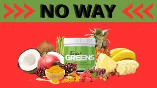 TONIC GREENS REVIEW / ((REALLY?))/ ((DOES IT WORK?)) TONIC GREENS REVIEWS
