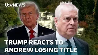 Trump says Andrew's downfall 'tragic situation' - as William in Brazil for climate prize | ITV News